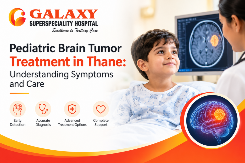 Pediatric Brain Tumor Treatment in Thane