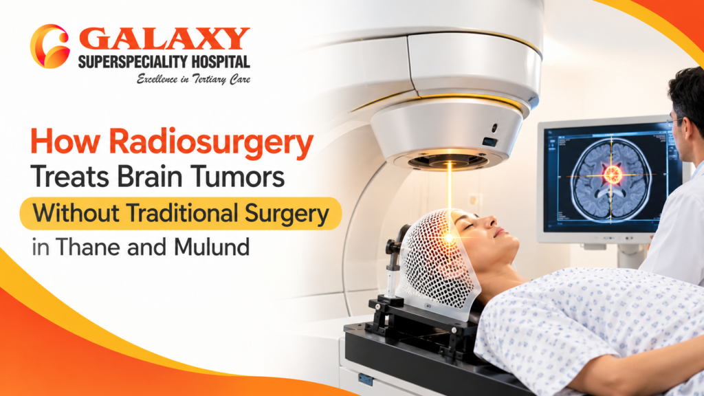 Radiosurgery in Thane